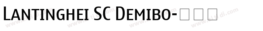 Lantinghei SC Demibo字体转换